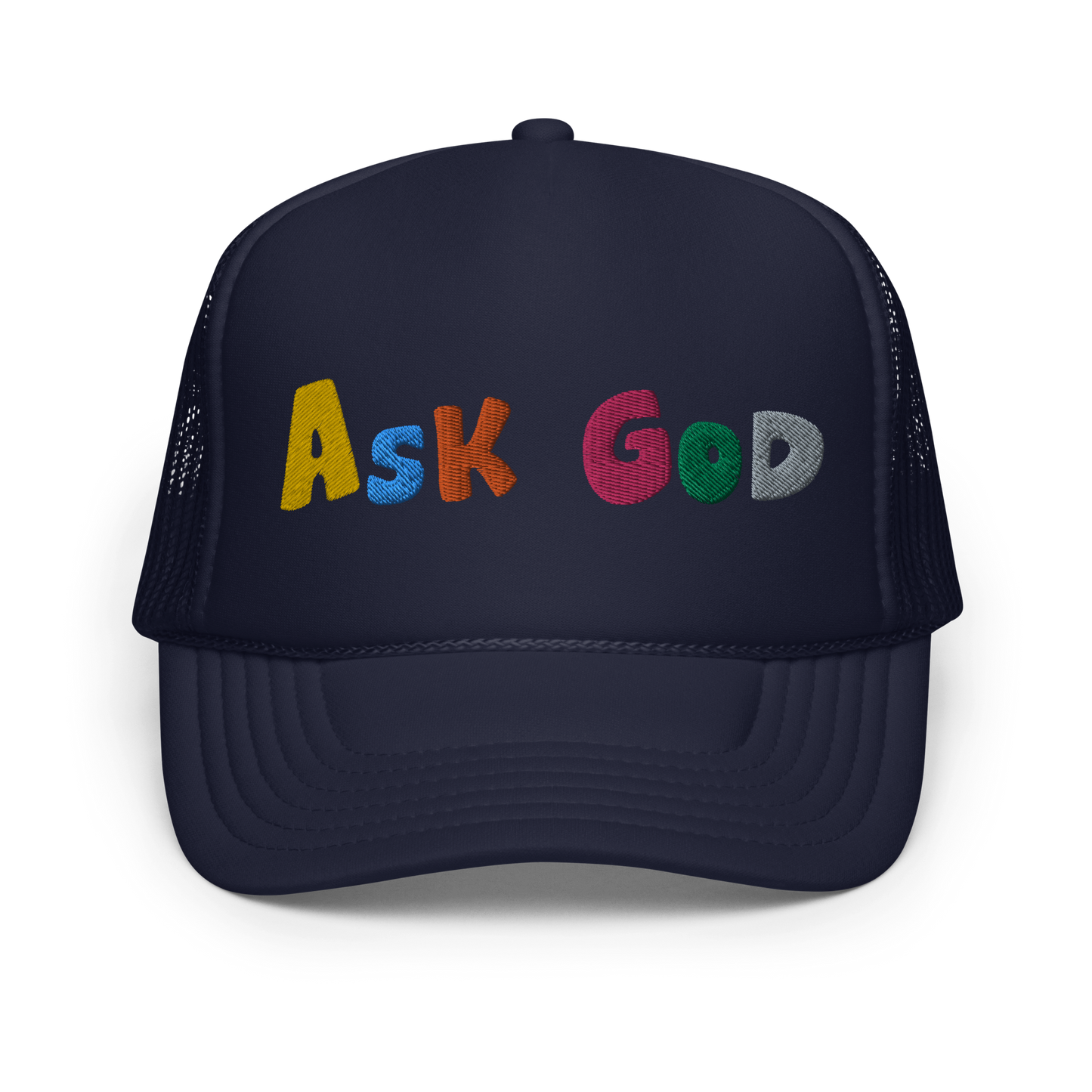 ASK GOD trucker hat