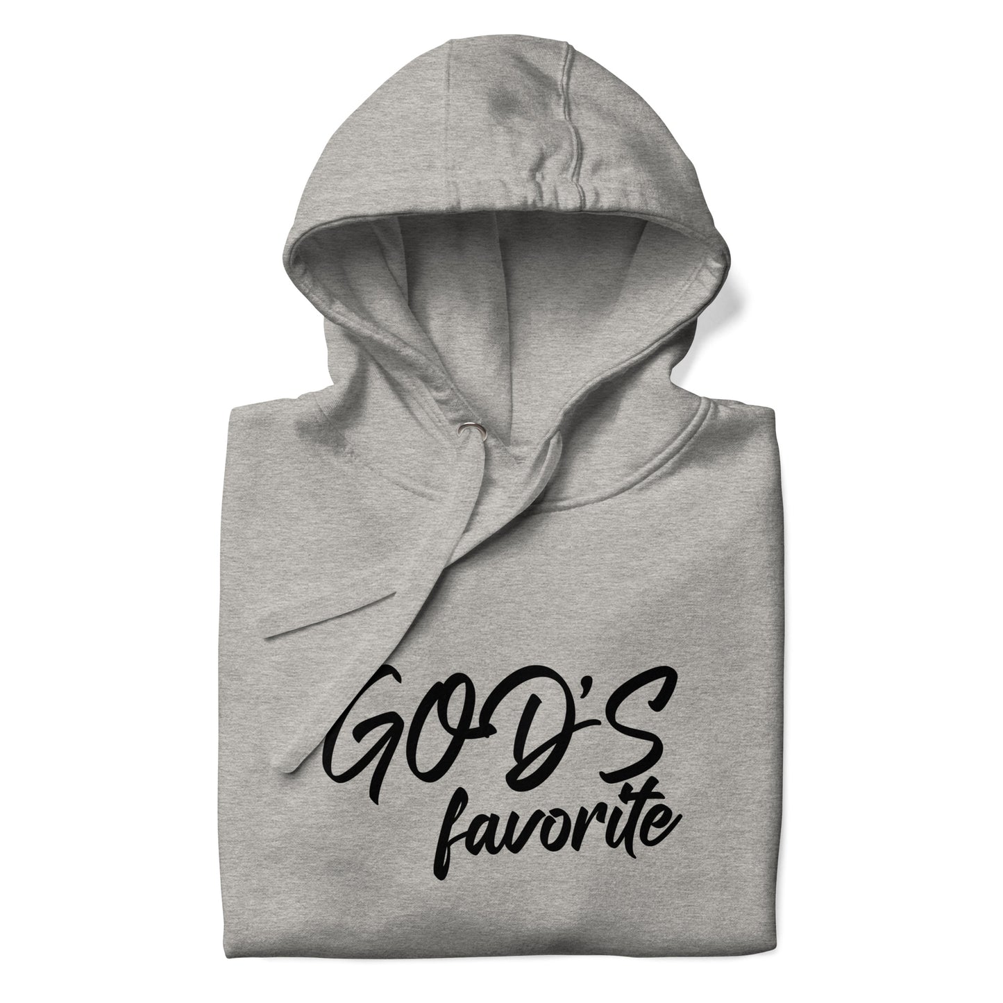 Gods Favorite Hoodie