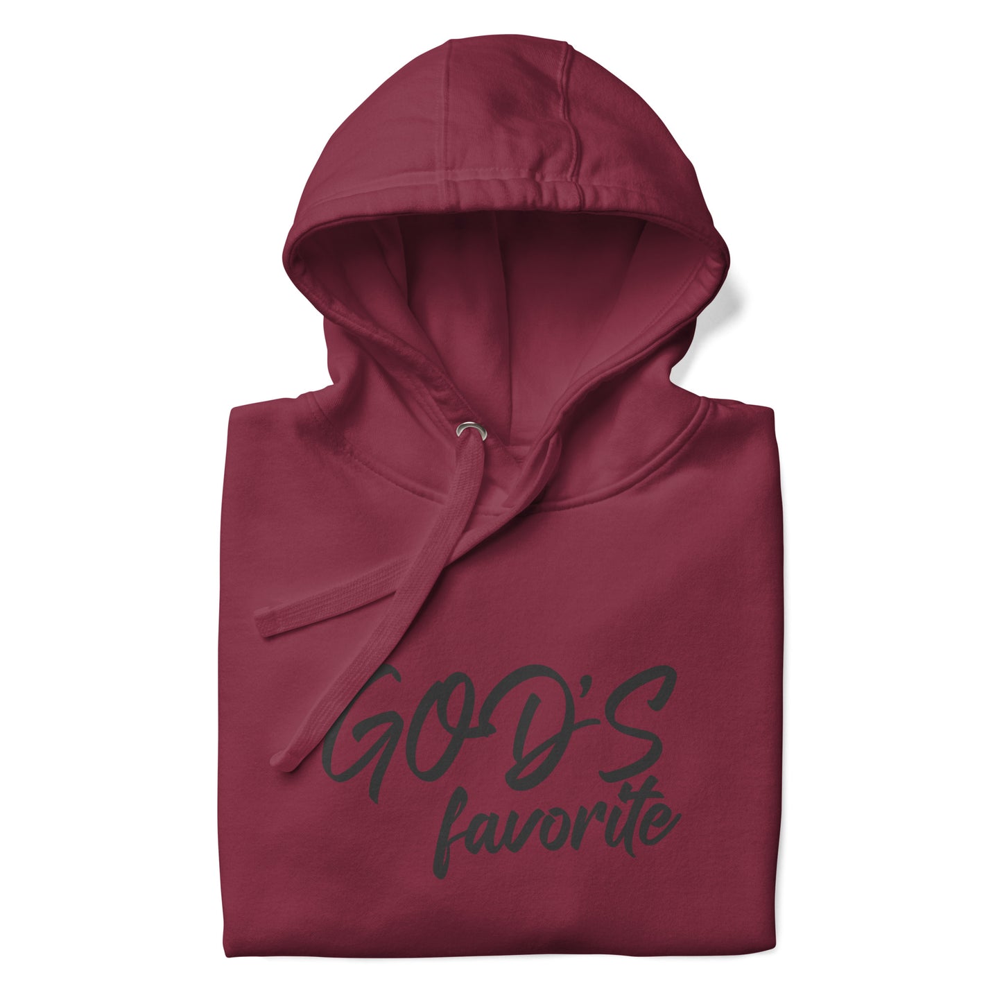 Gods Favorite Hoodie