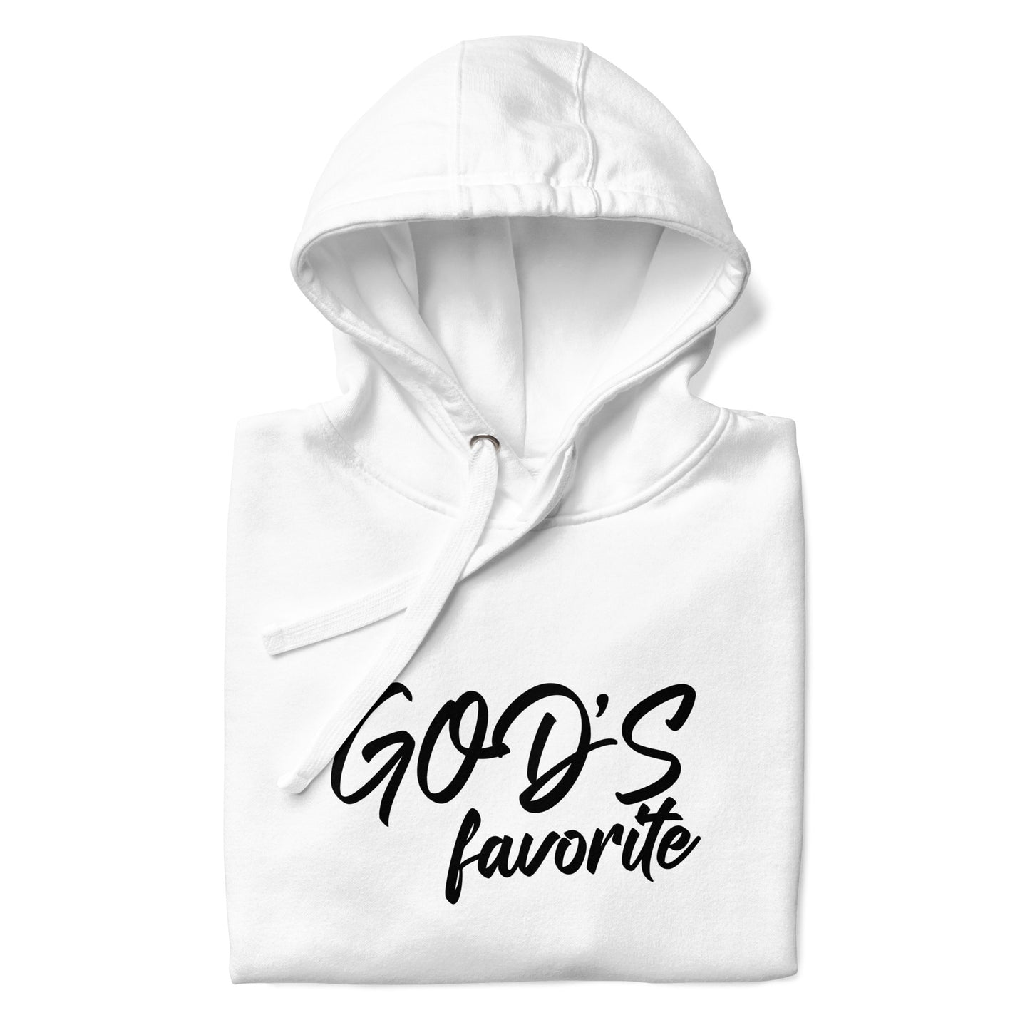 Gods Favorite Hoodie